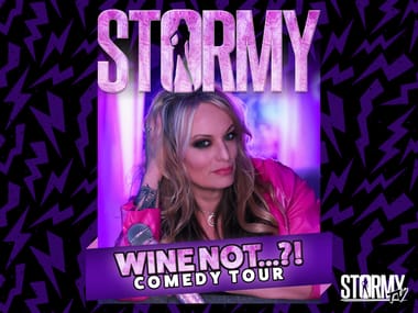 Stormy Daniels - Wine Not? Comedy Tour