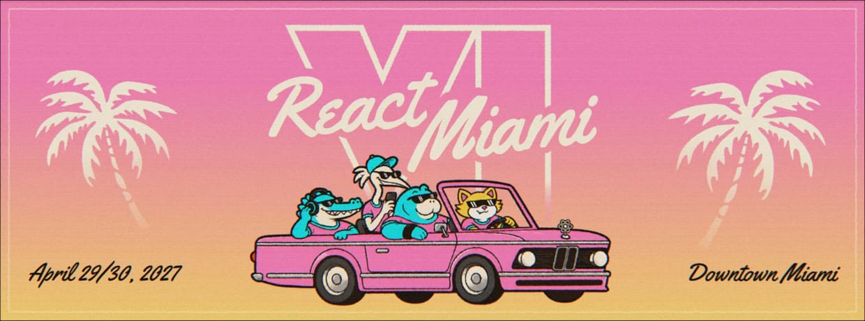 React Miami VI