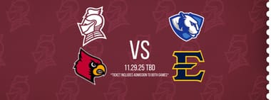 Women's Basketball vs Eastern Illinois + Louisville vs East Tennessee State