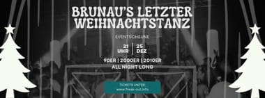 Brunau's LETZTER Weihnachtstanz