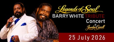 Legends of Soul 2026 - Barry White Tribute