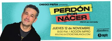 DIEGO PEÑA: PERDÓN POR NACER 