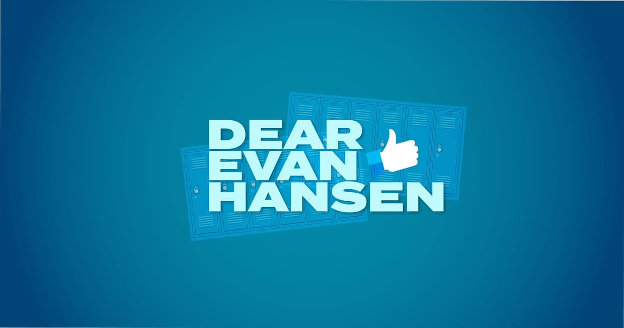 DEAR EVAN HANSEN