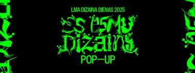 LMA DIZAINA DIENU POP-UP VEIKALS