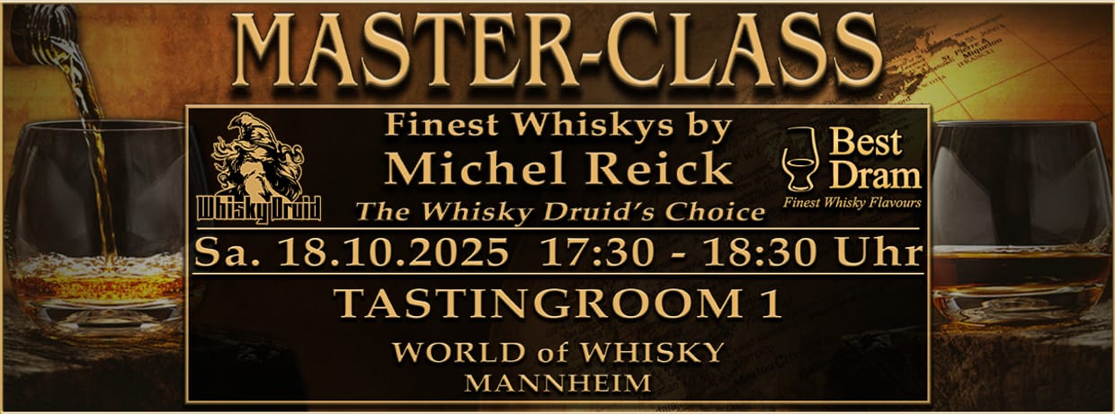 World of Whisky Masterclass - Finest Whiskys by Michel Reick