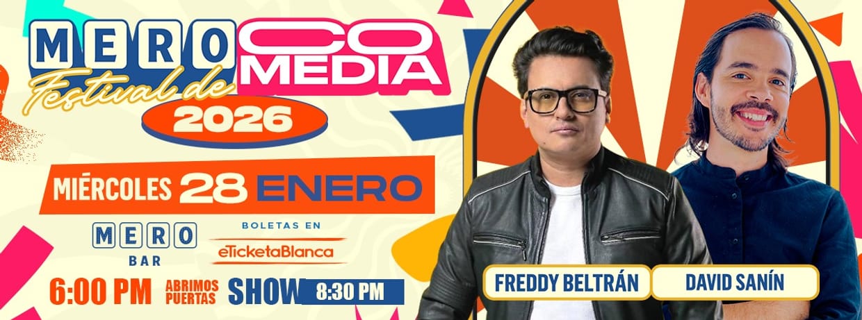 MERO FESTIVAL DE COMEDIA 2026: FREDDY BELTRÁN Y DAVID SANÍN