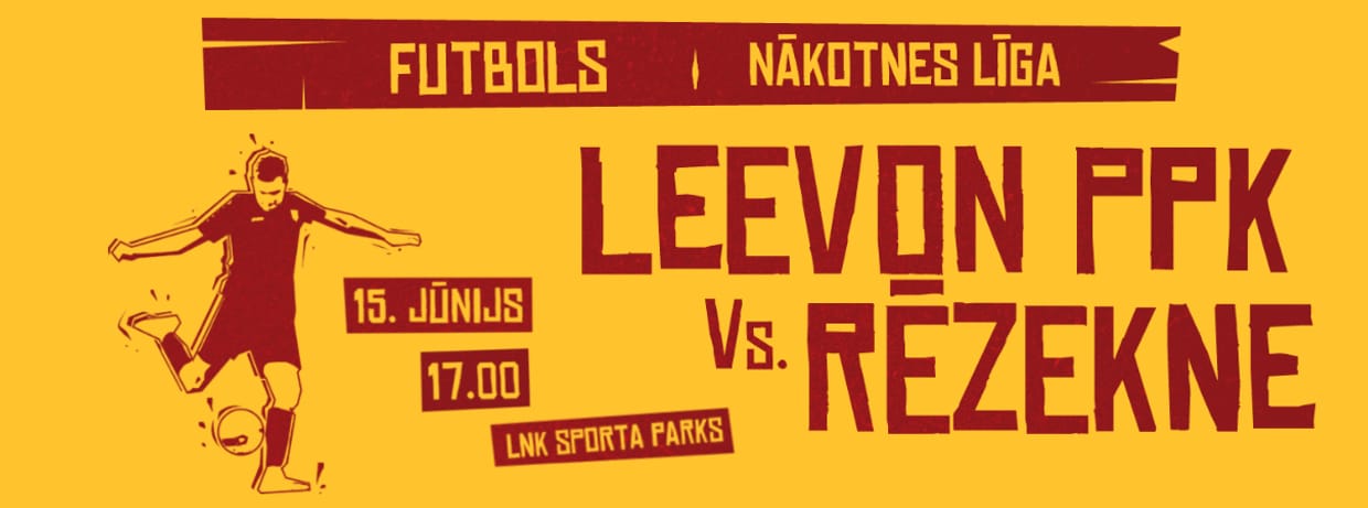Nākotnes līga: Leevon PPK - Rēzekne