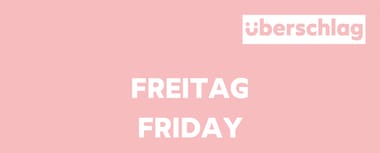 DAYPASS FRIDAY | ÜBERSCHLAG FESTIVAL 2026