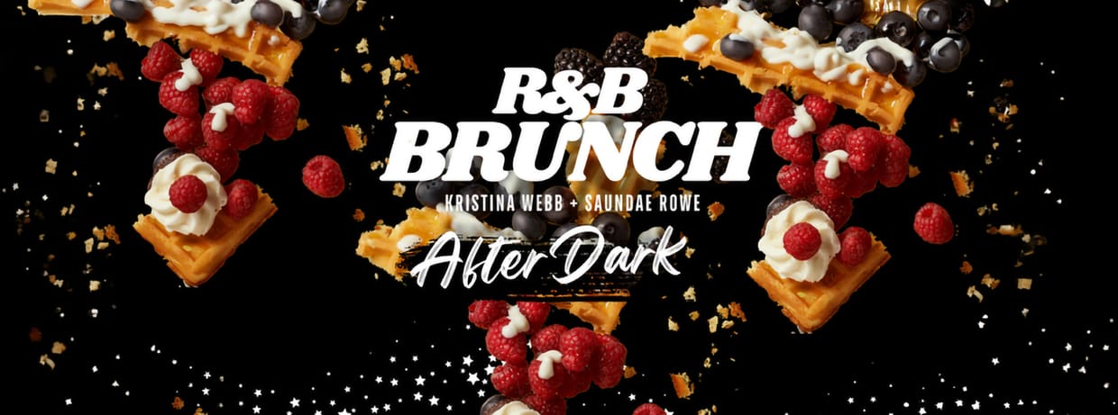 R&B Brunch After Dark
