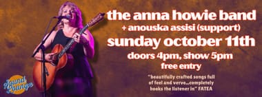 The Anna Howie Band + Anouska Assisi (support)