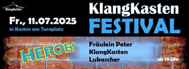 KlangKasten Festival Fr. 11.07.25