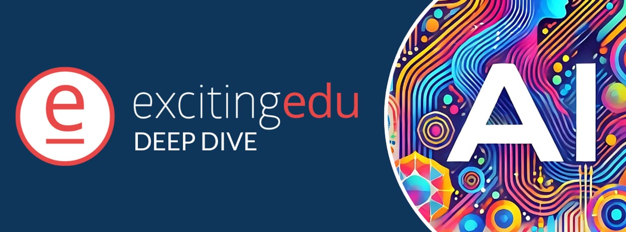 #excitingedu DEEP DIVE – KI-Special