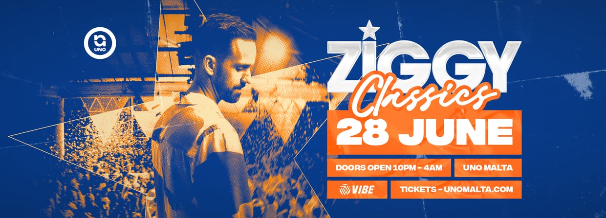 ZIGGY CLASSICS AT UNO MALTA - 28TH JUNE
