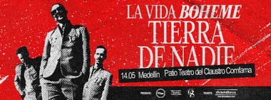 LA VIDA BOHEME EN MEDELLÍN