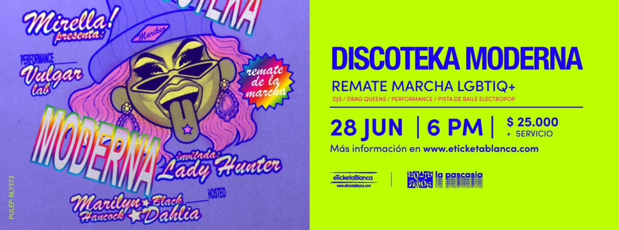 DISCOTEKA MODERNA - FIESTA PRIDE EN LA PASCASIA