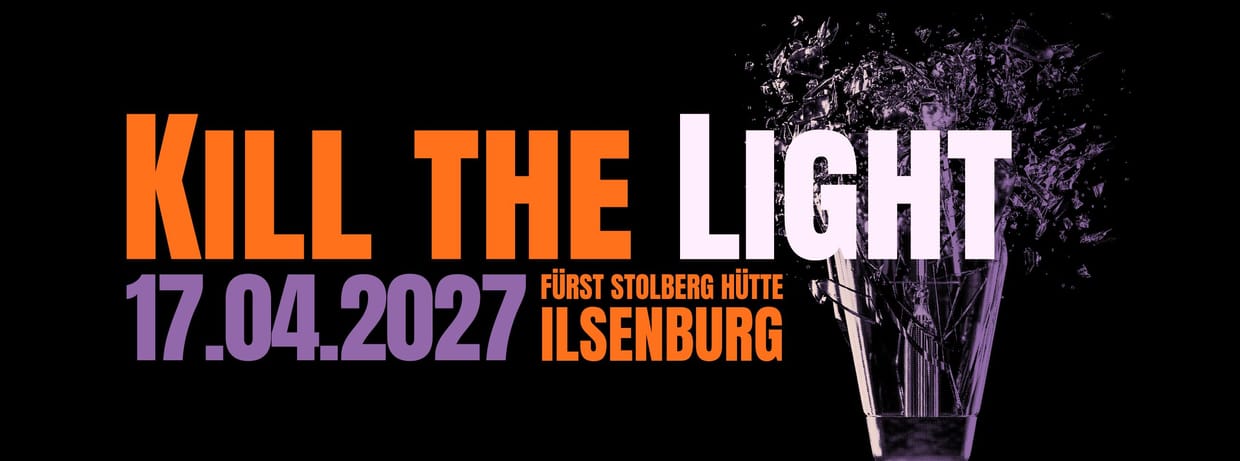 KILL THE LIGHT Festival
