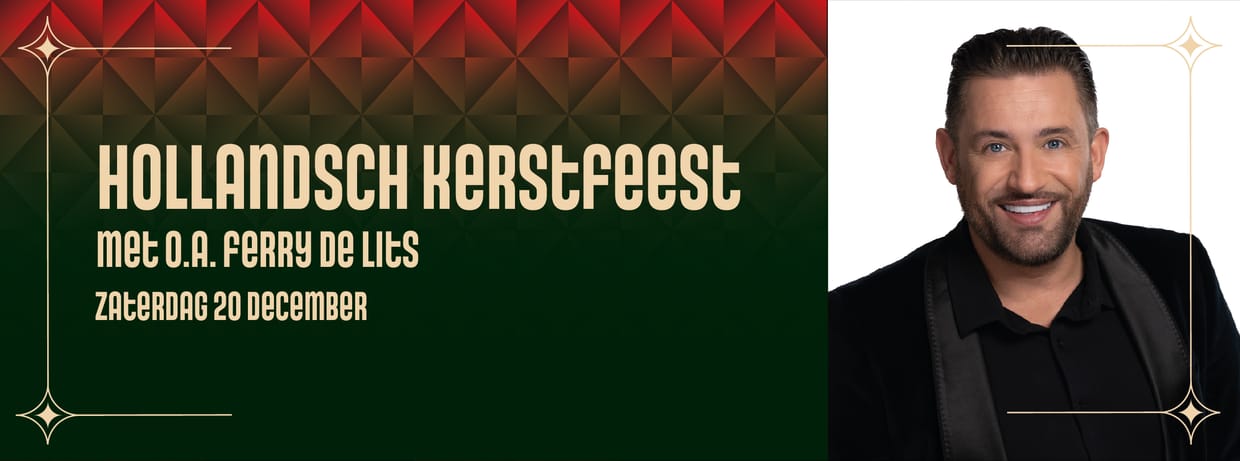 Hollandsch Kerstfeest - met o.a. Ferry de Lits