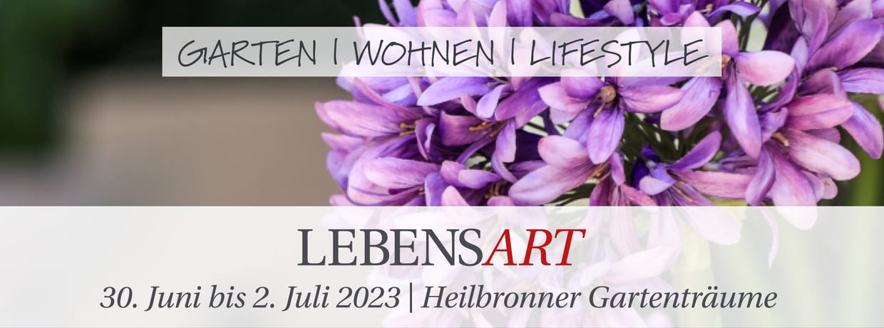 LebensArt Heilbronner Gartenträume