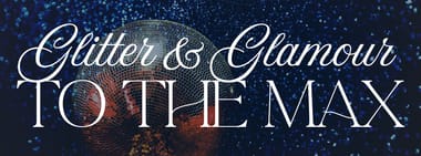 Glitter & Glamour