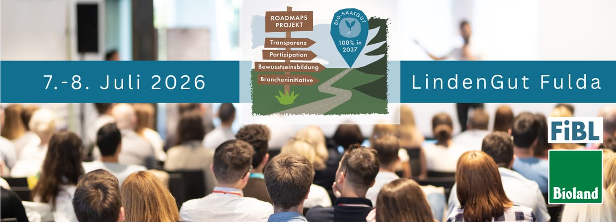 FiBL-Saatgut-Konferenz am 7. und 8. Juli im LindenGut bei Fulda