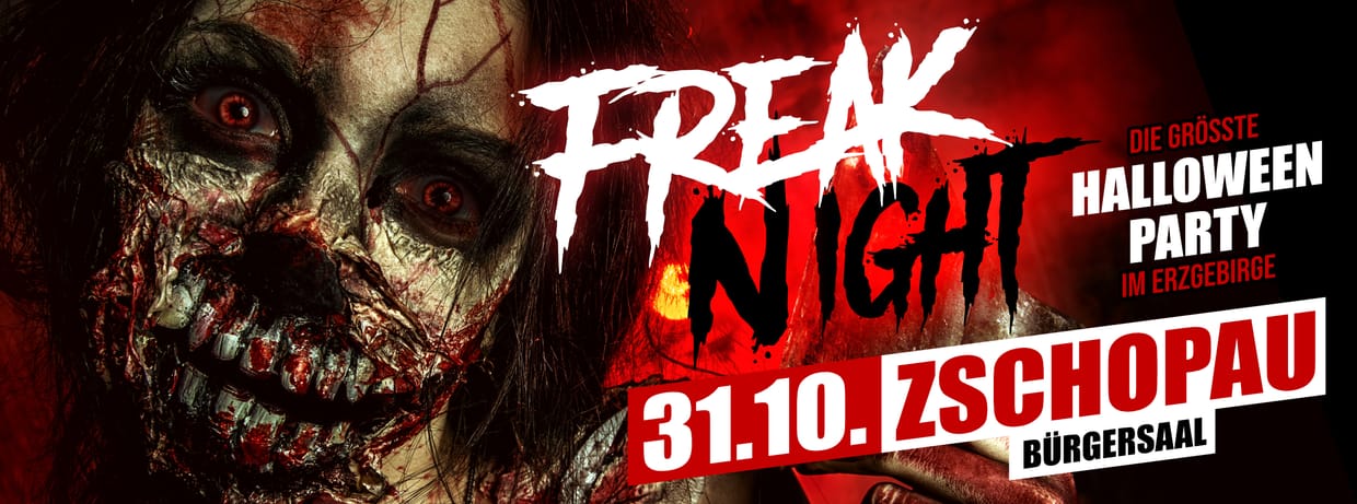 31.10. - FREAK NIGHT Zschopau