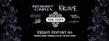INFERIORITY COMPLEX & KRAVE - DOUBLE SINGLE LAUNCH
