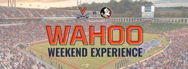 Wahoo Weekend Experience - Florida State @ Virginia