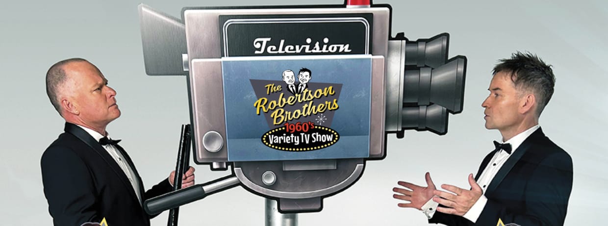 The Robertson Brothers 60's Variety TV Show