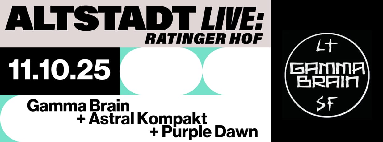 Gamma Brain + Astral Kompakt + Purple Dawn