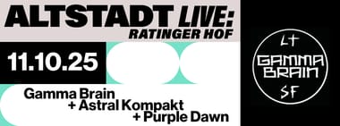 Gamma Brain + Astral Kompakt + Purple Dawn