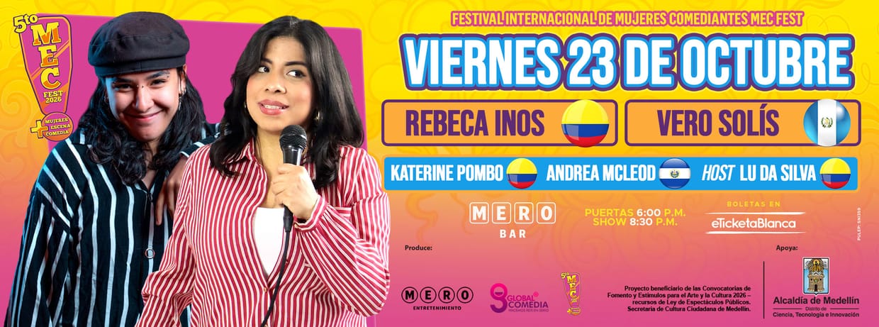 MEC FEST - FESTIVAL INTERNACIONAL DE MUJERES COMEDIANTES (EN MERO BAR)