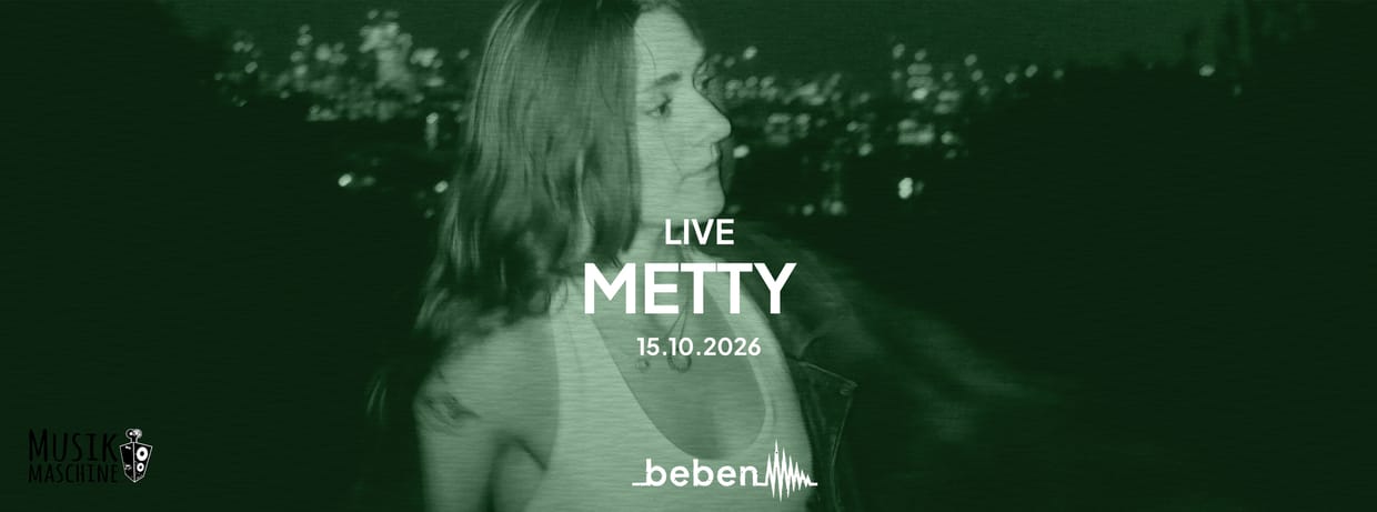 metty x bebenLIVE