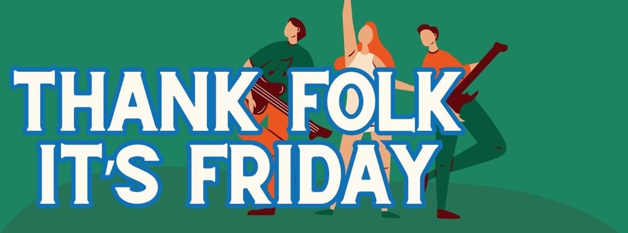 Thank Folk It’s Friday with the Steve Eggs Band, Hannah Scott and Simon Stanley Ward