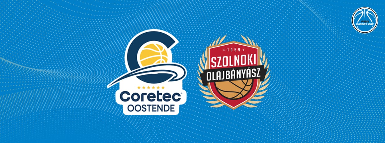 Coretec Oostende - Szolnoki Olajbányász