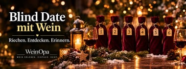 2. Advent mit dem WeinOpa® - Blind Date mit Wein