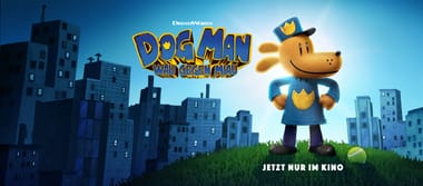 Kino: Dog Man: Wau gegen Miau 
