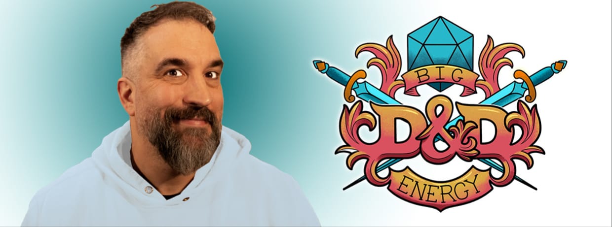 Steve Wrigley - Big DND Energy