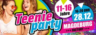 28.12.2024 - TEENIE PARTY Magdeburg