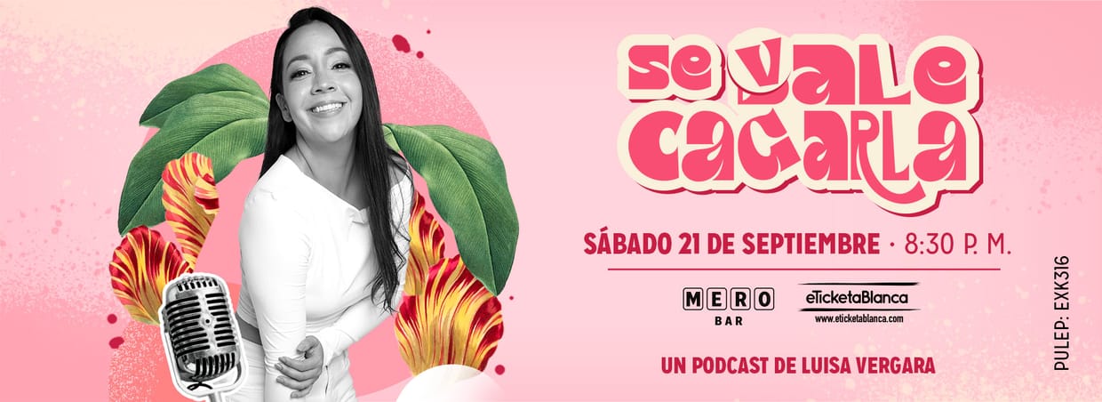 LUISA VERGARA - SE VALE CAGARLA: PODCAST EN VIVO