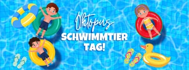 Schwimmtiertag (07:00-20:00 Uhr, Attraktionen von 10:00-18:00 Uhr)