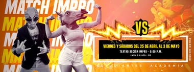 MATCH DE IMPRO - ESTUDIANTES ACADEMIA CREATIVA