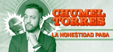 CHUMEL TORRES "LA HONESTIDAD PAGA"