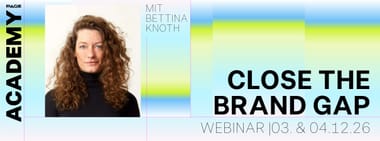 Close the Brand Gap: Effectively integrating brand strategy and brand design Kopie