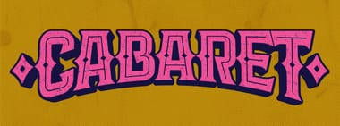 Cabaret: June 12th @ 7:30 PM
