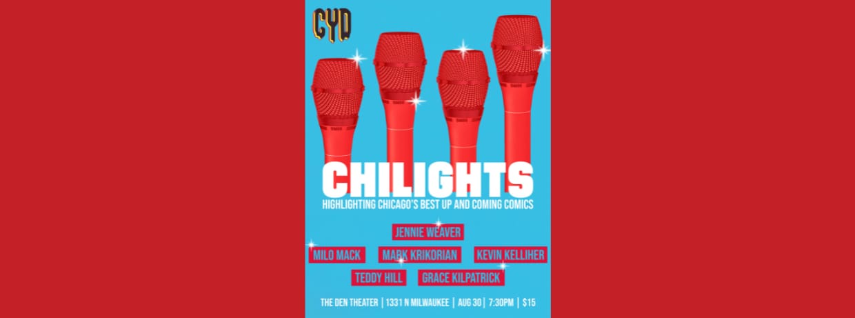 Comedy You Deserve: Chi-Lights