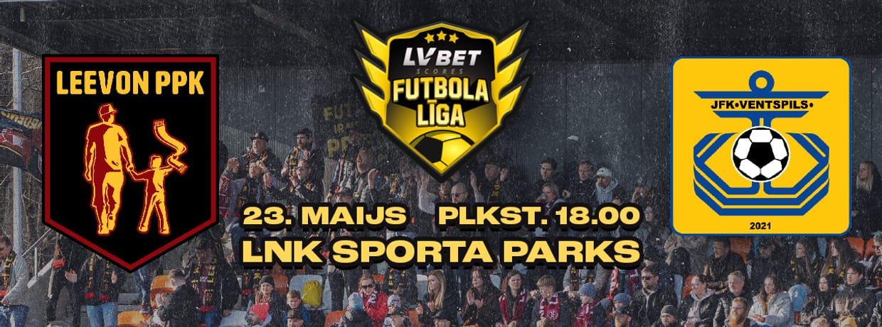 LVBET līga: Leevon PPK - JFK Ventspils