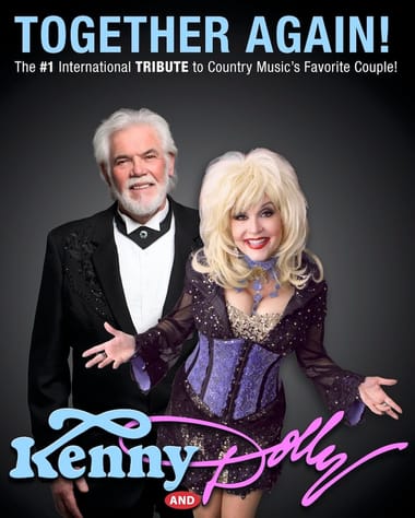 Kenny & Dolly in Harmony! A Kenny Rogers and Dolly Parton Tribute Experience