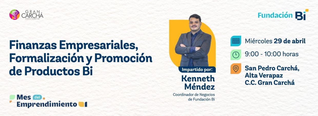 Finanzas Empresariales y Promoción de Productos Bi con Kenneth Mendez