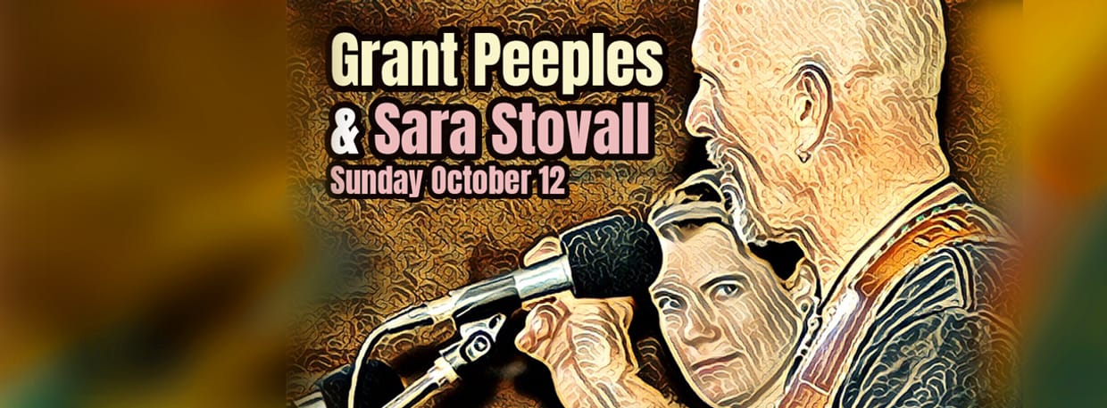 The Sunday Sampler featuring Grant Peeples & Sara Stovall