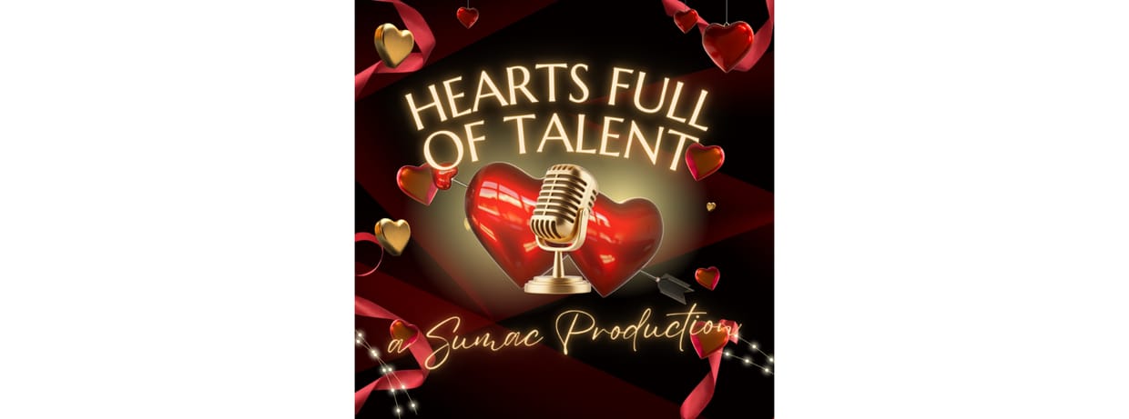 Sumac presents HEARTS FULL OF TALENT